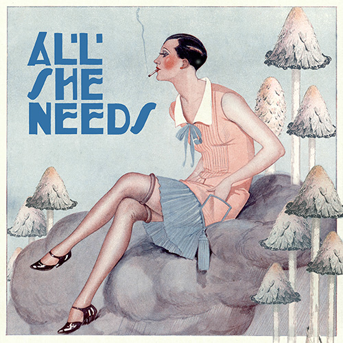 All She Needs