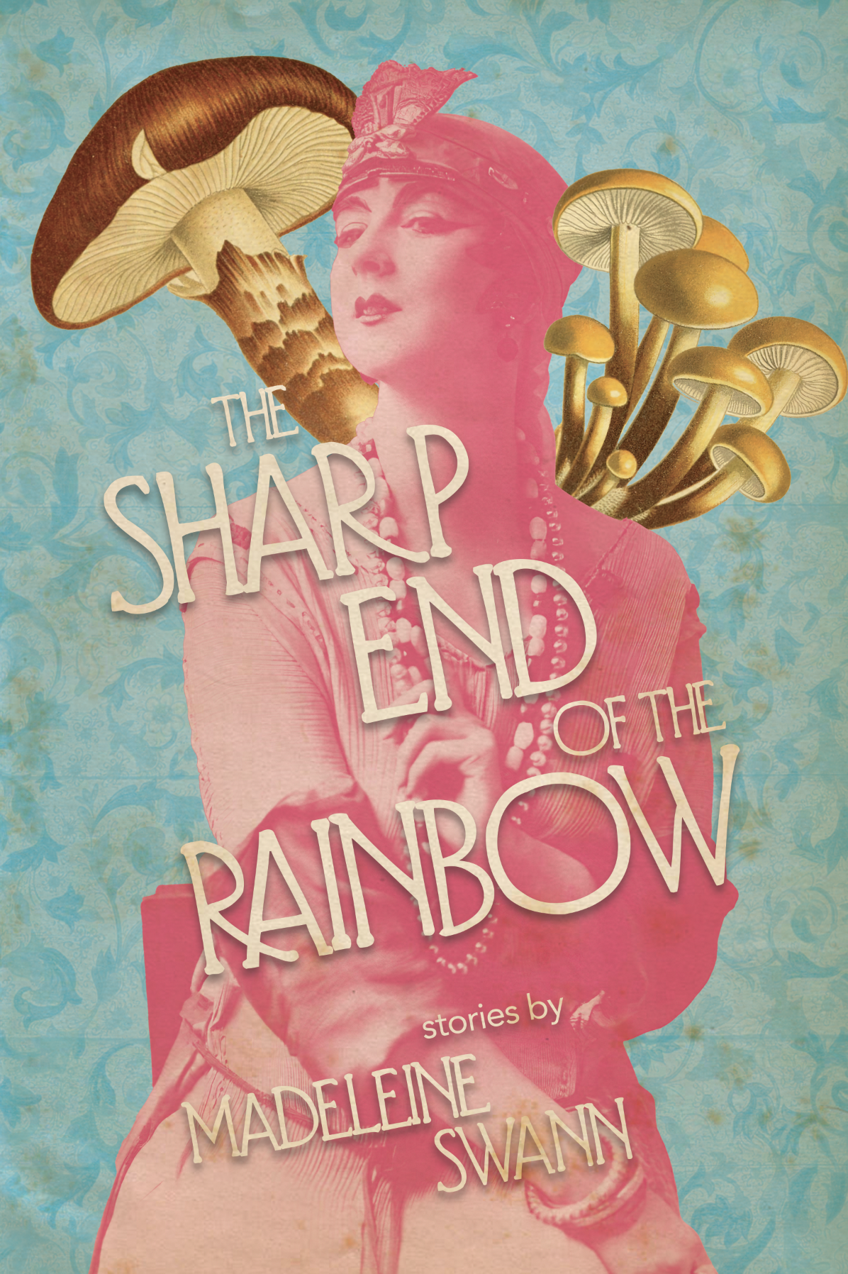 The Sharp End of The Rainbow